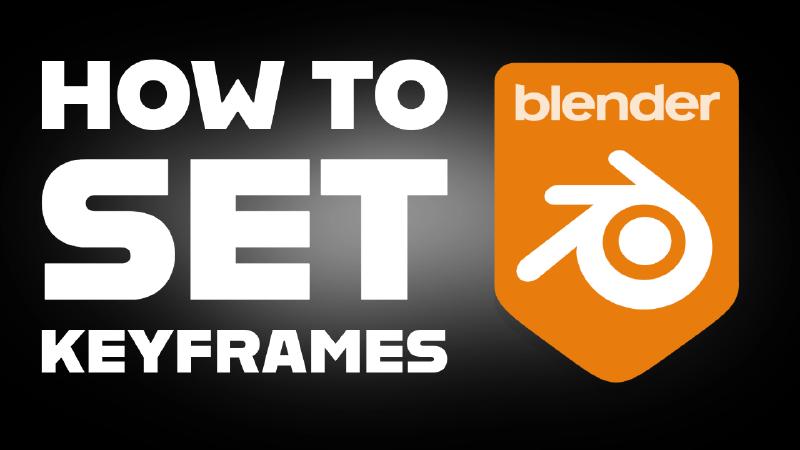 Set Keyframes in Blender
