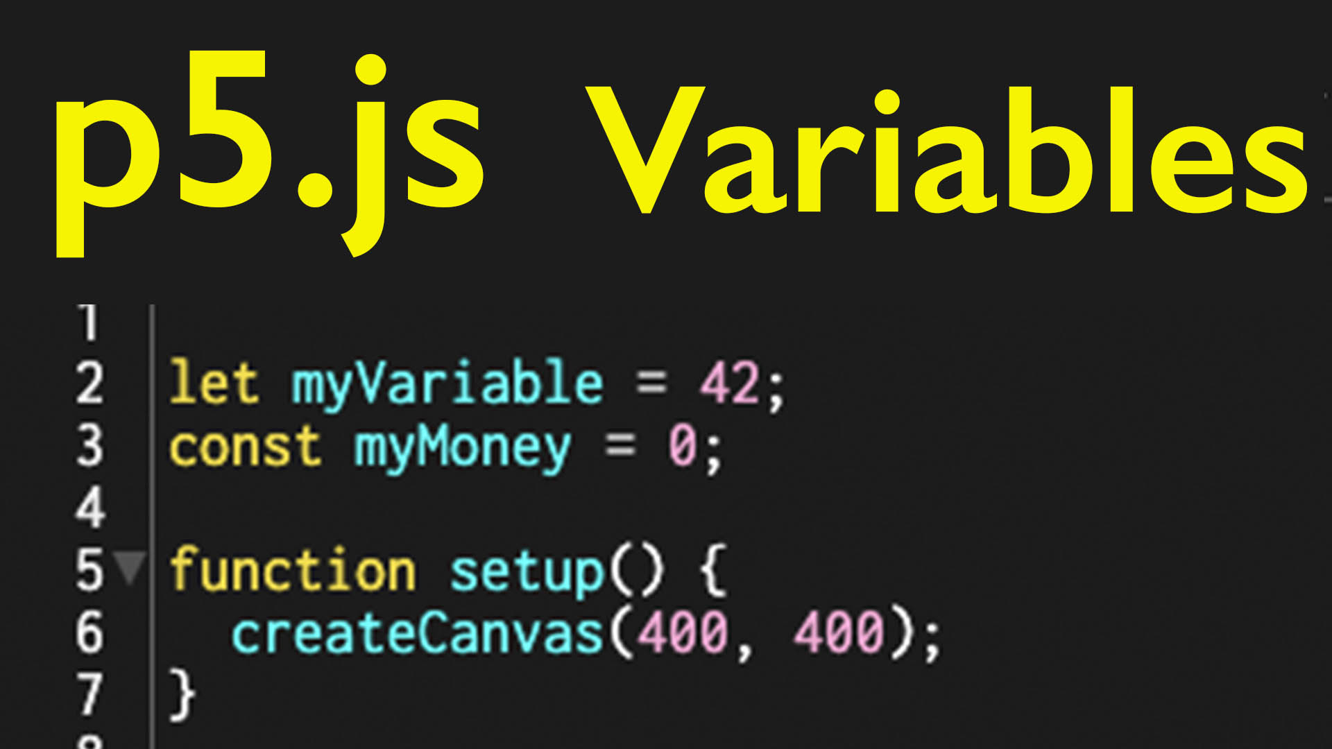 p5.js Variables